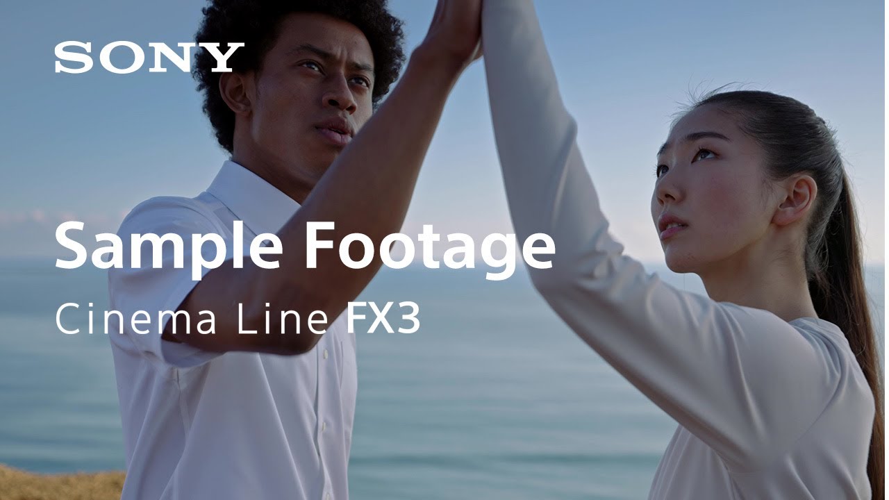 SONY Cinema Line FX3 WebCM
他関連映像3本